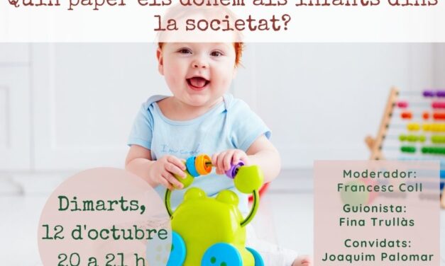 Quin paper els donem als infants dins de la societat?