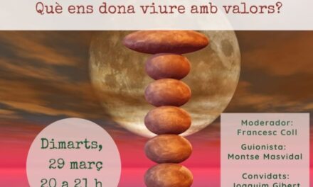 QUÈ ENS DONA VIURE AMB VALORS?