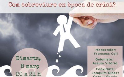 Com sobreviure en època de crisi?