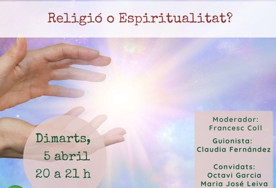 Religió o Espiritualitat?