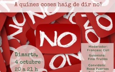 A quines coses haig de dir no?