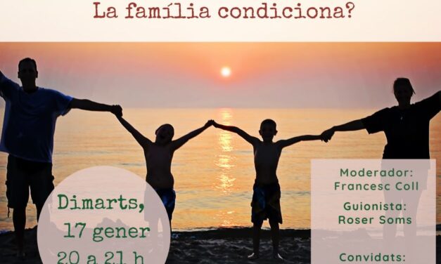 La família condiciona?