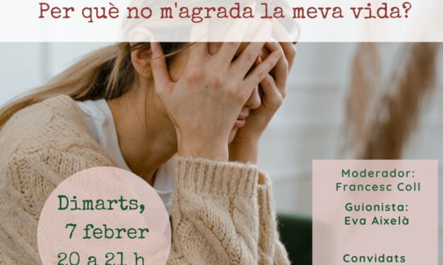 Per què no m’agrada la meva vida?