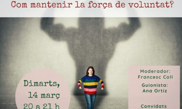 Com mantenir la força de voluntat?