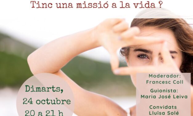 Tinc una missió a la vida?