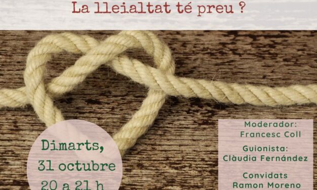 La lleialtat té preu?