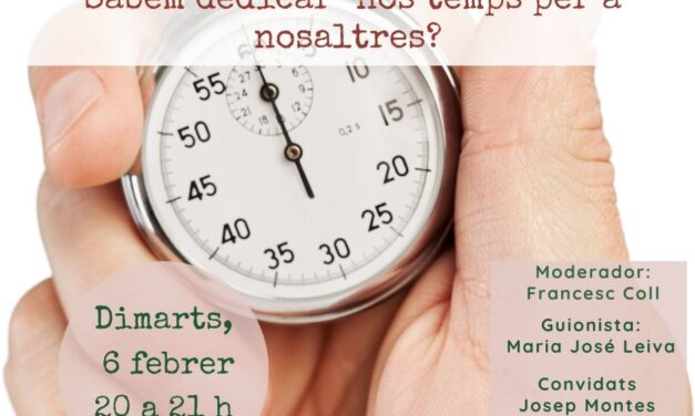 Sabem dedicar-nos temps per a nosaltres?