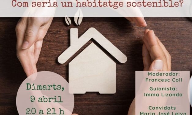 Com seria un habitatge sostenible?