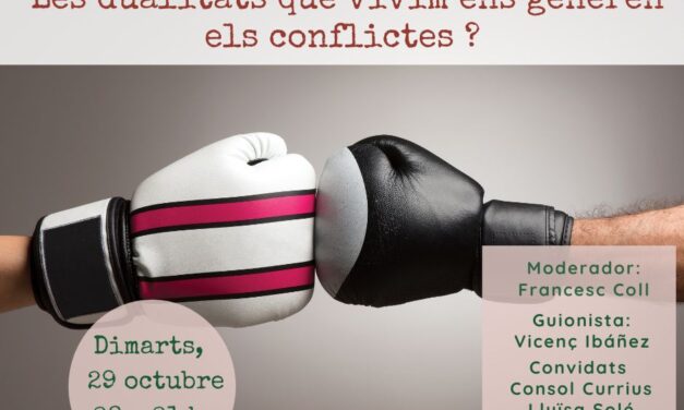 Les dualitats que vivim ens generen els conflictes?