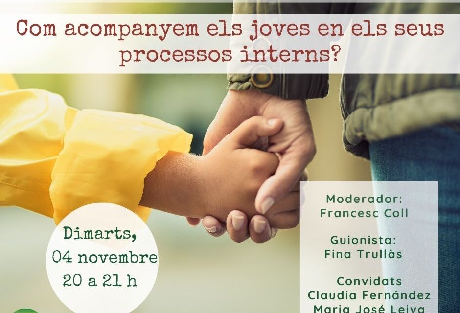 Com acompanyem els joves en els seus processos interns?