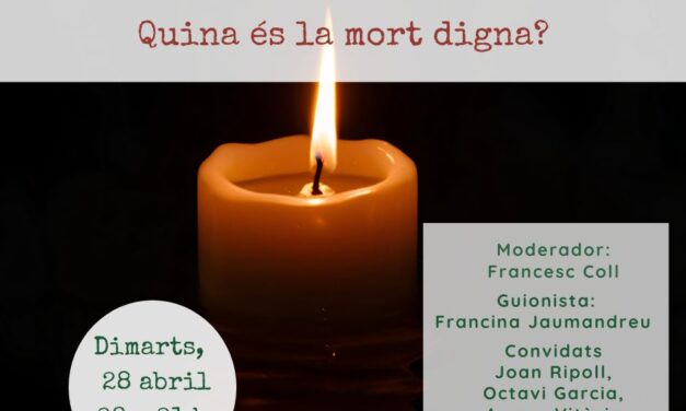 Quina és la mort digna?