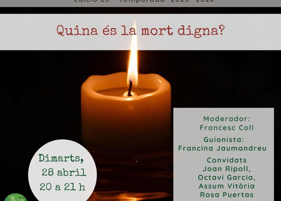 Quina és la mort digna?