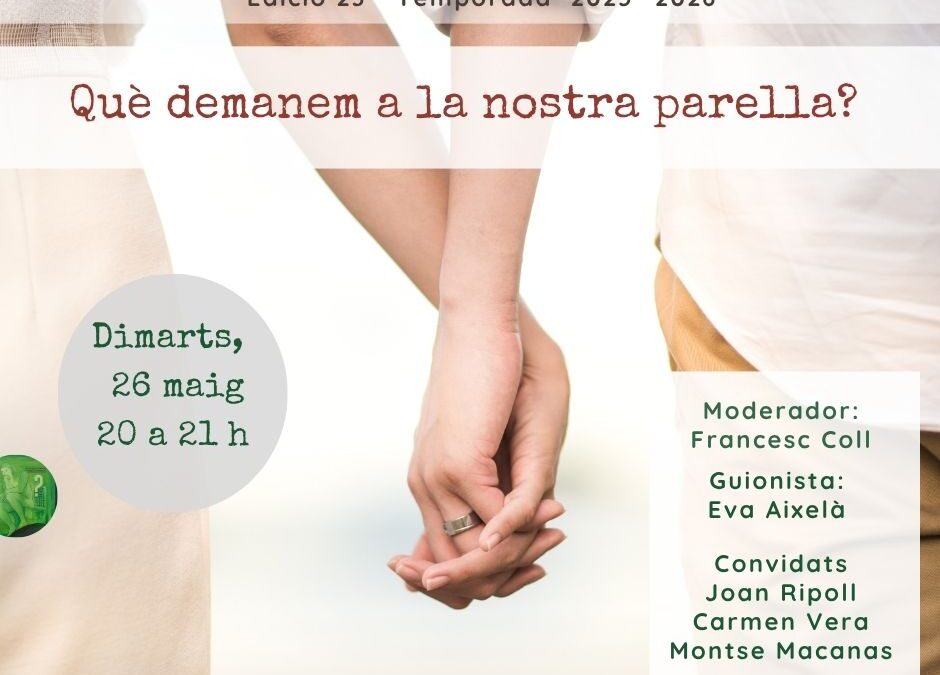 Què demanem a la nostra parella?