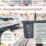 Supermercats o proximitat?