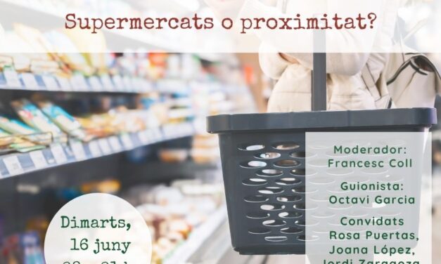 Supermercats o proximitat?