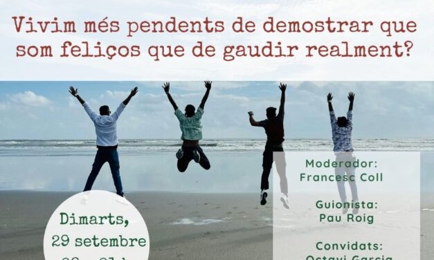 Vivim més pendents de demostrar que som feliços que de gaudir realment?