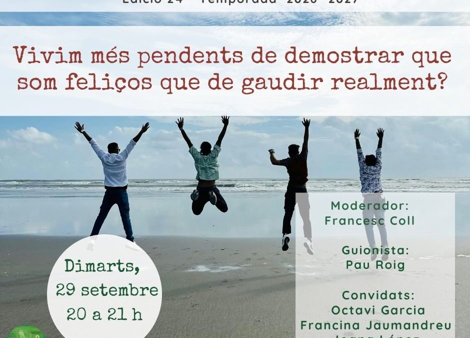 Vivim més pendents de demostrar que som feliços que de gaudir realment?