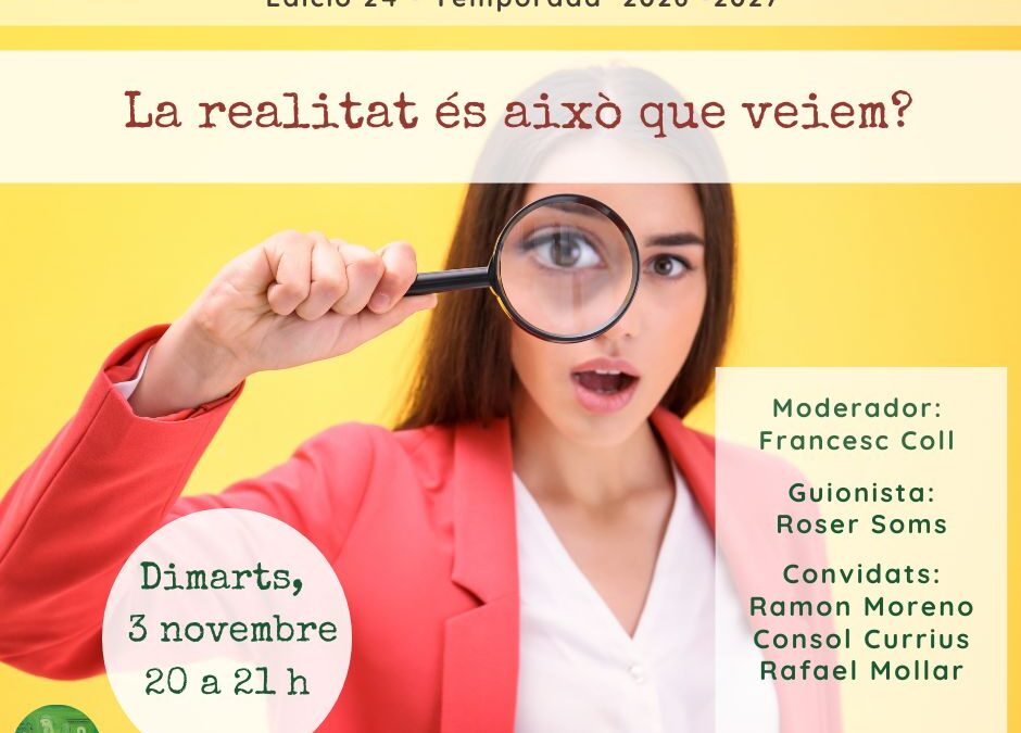 La realitat és això que veiem?